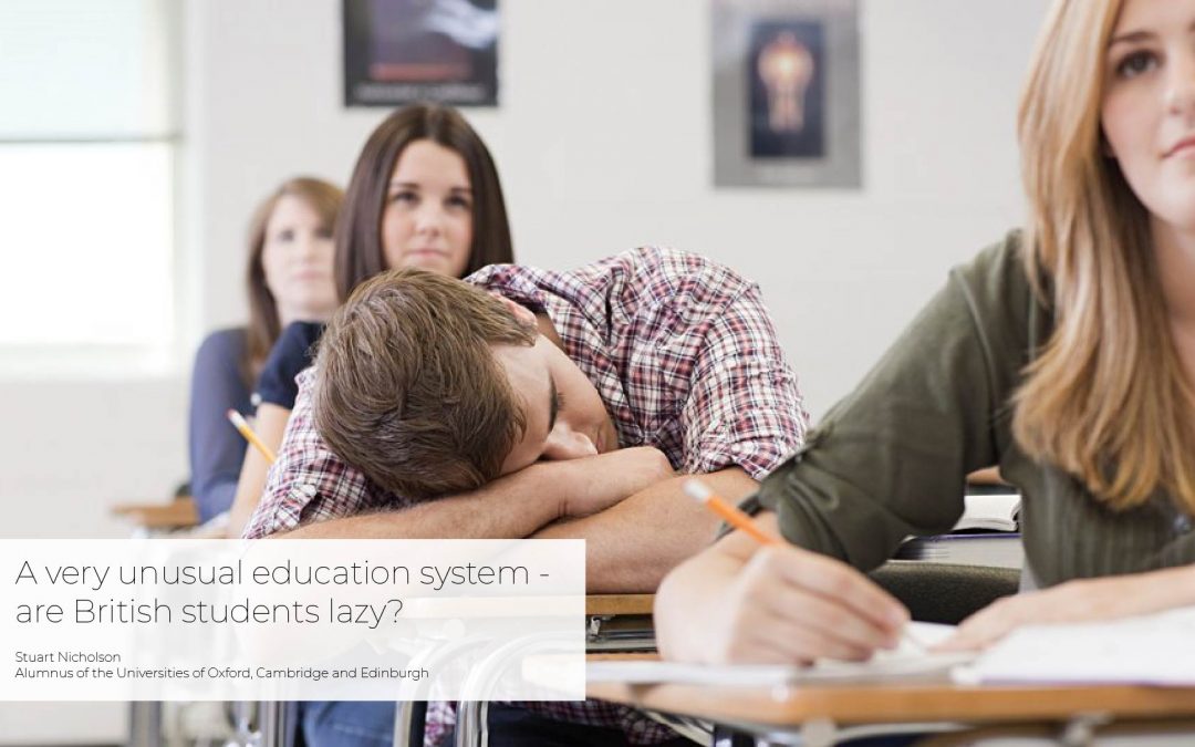 A very unusual education system – are British students lazy?